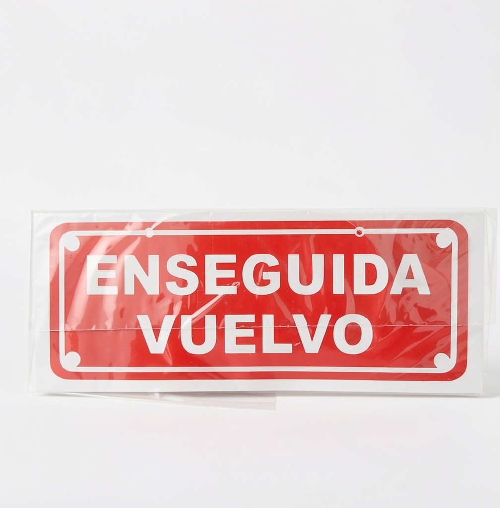 Cartel 10 enseguida vuelvo