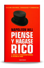 PIENSE BIEN Y HAGASE RICO