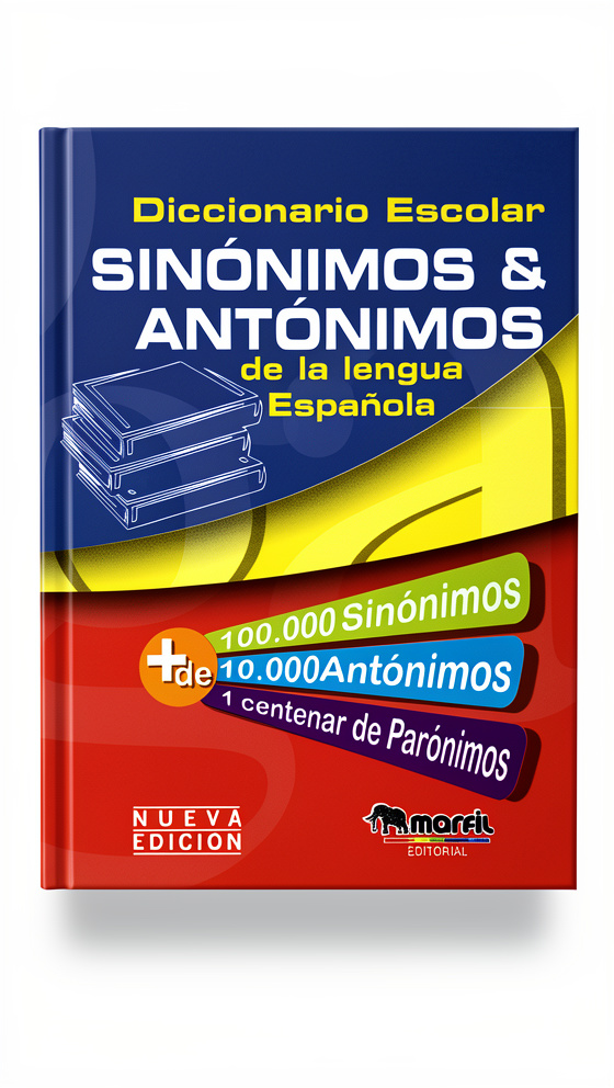 DICCIONARIO DE SINONIMOS Y ANTONIMOS