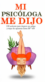 MI PSICÓLOGA ME DIJO