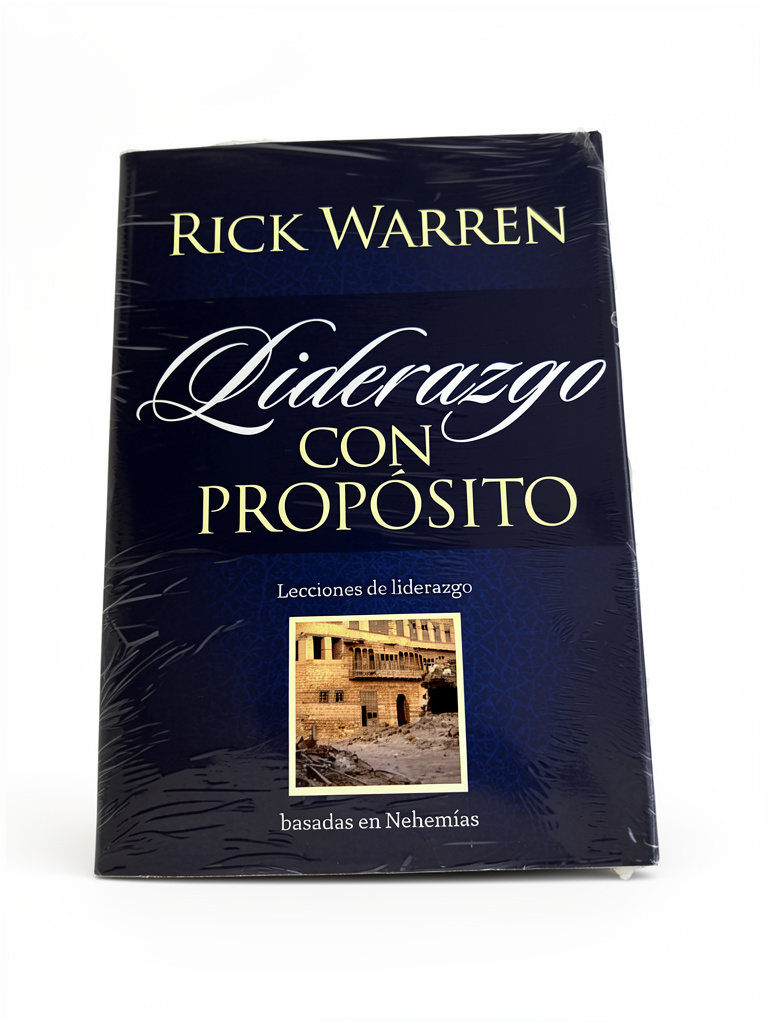 Liderazgo con propósito rick warren