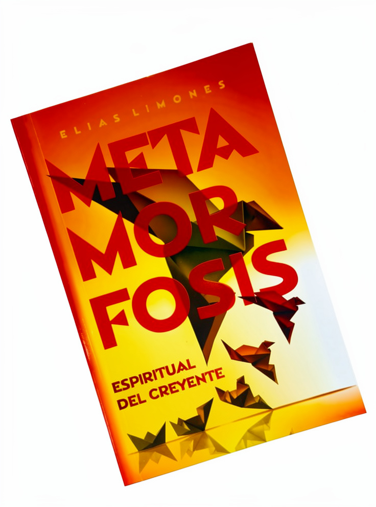 Libro Metamorfosis Espiritual Del Creyente