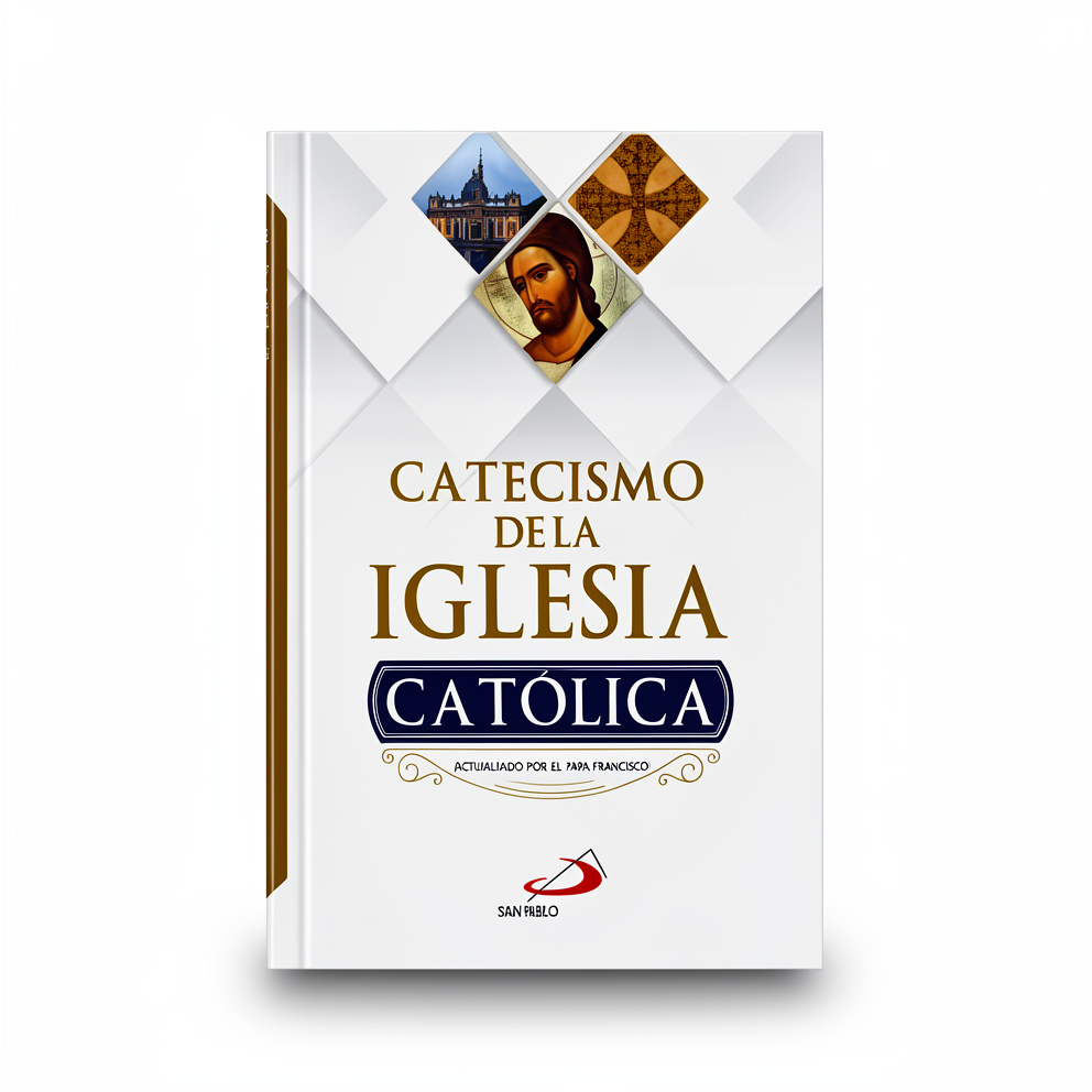 CATECISMO DE LA IGLESIA CATOLICA (ACTUALIZADO POR EL PAPA FRANCISCO)