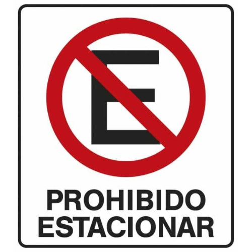 Prohibido estacionar Alto impacto medida B