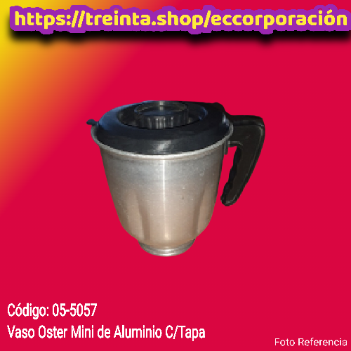 VASO LIC.OSTER ALUMINIO MINI C/TAPA