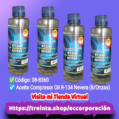 ACEITE COMPRESOR OIL R-134 NEVERA (8 ONZAS - RBV)