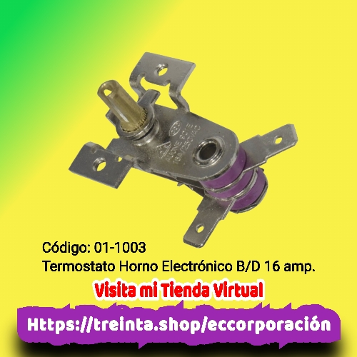 TERMOSTATO HORNO ELÉCTRICOS B/D 16AMP. UL