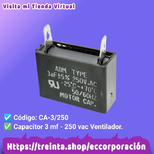CAPACITOR 3 MF-250VAC VENTILADOR