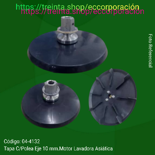 TAPA C/POLEA EJE 10 MM. MOTOR LAV. ASIATICA