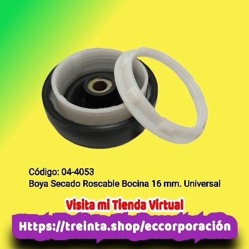 BOYA SECADO C/ROSCA UNIVERSAL 16 MM.