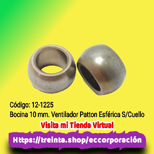 BOCINA 10 MM.VENT.PATTON  ESFERICA S/CUELLO