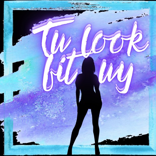 Tu look fit uy