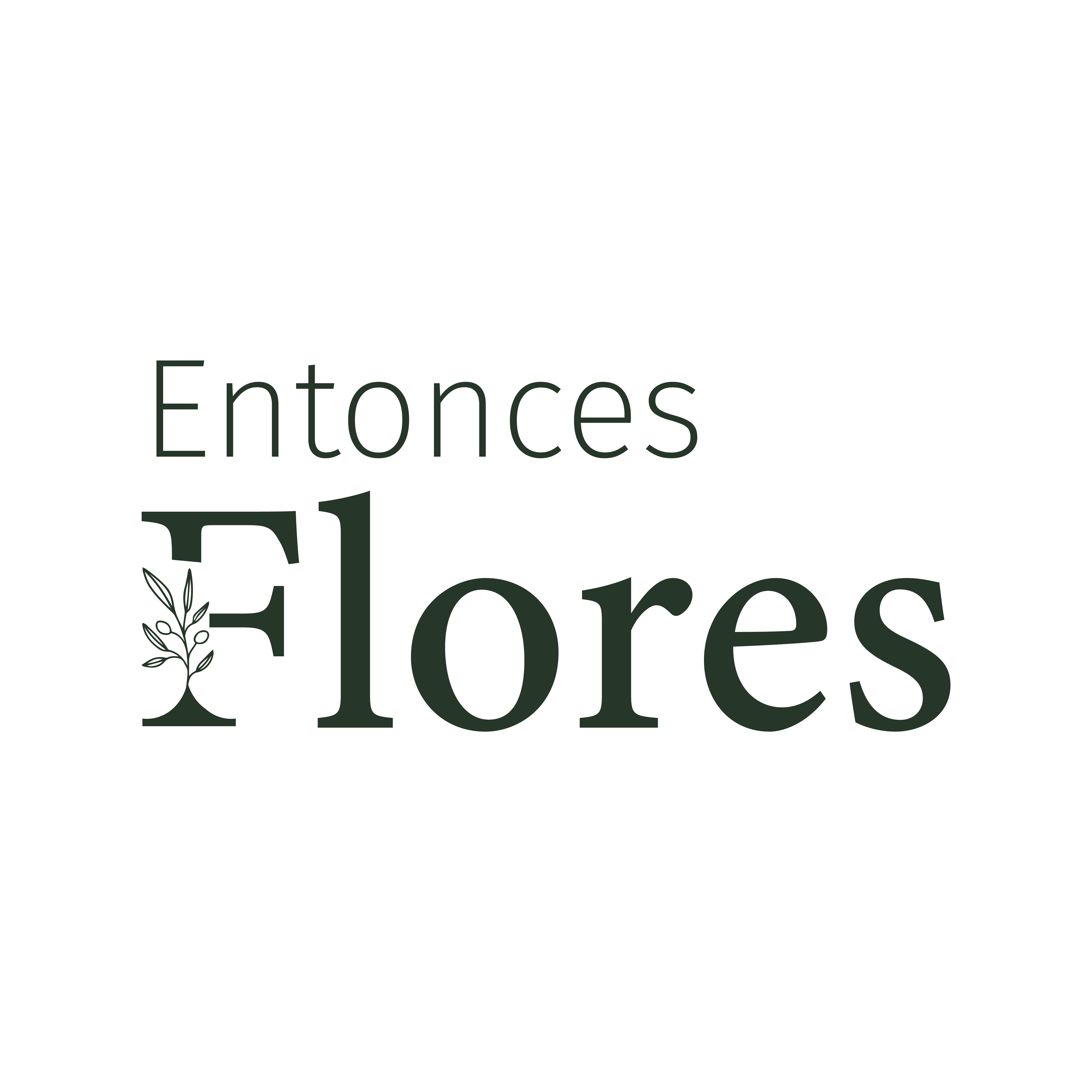 Entonces Flores
