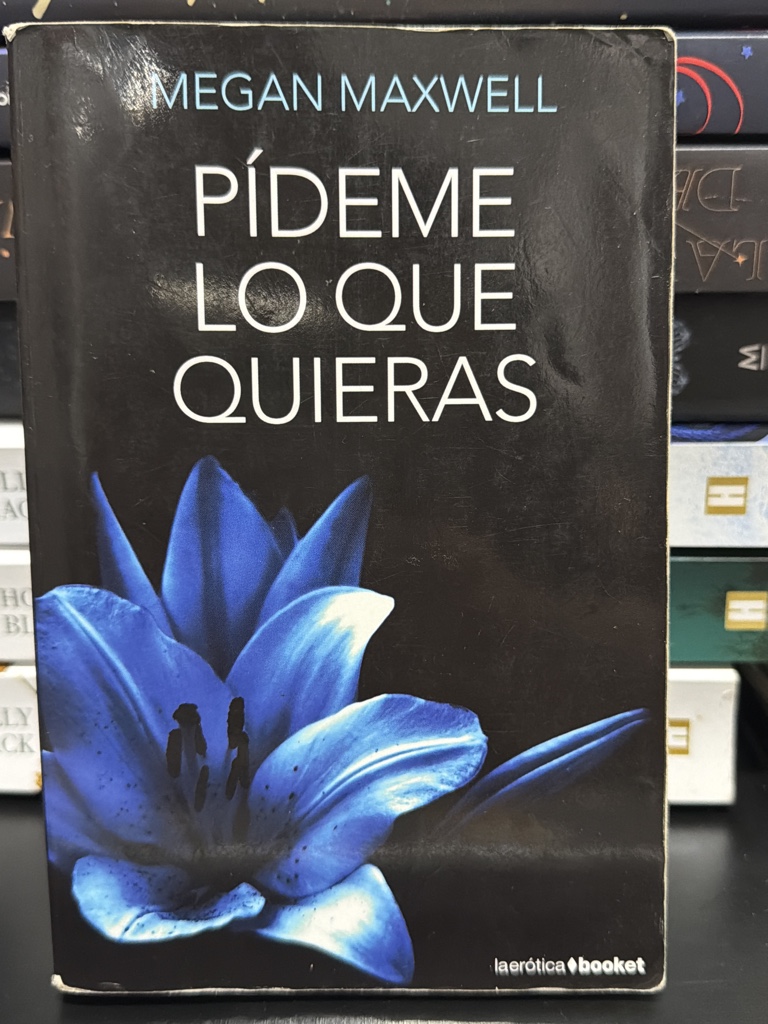 Megan Maxwell Pideme lo que quieras