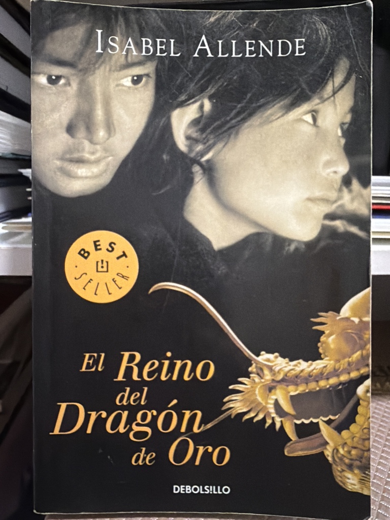 Isabel Allende El Reino del Dragon de Oro