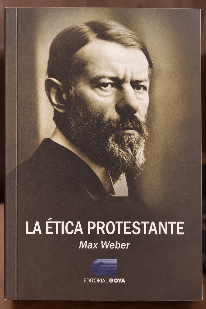 La ética protestante - Max Weber