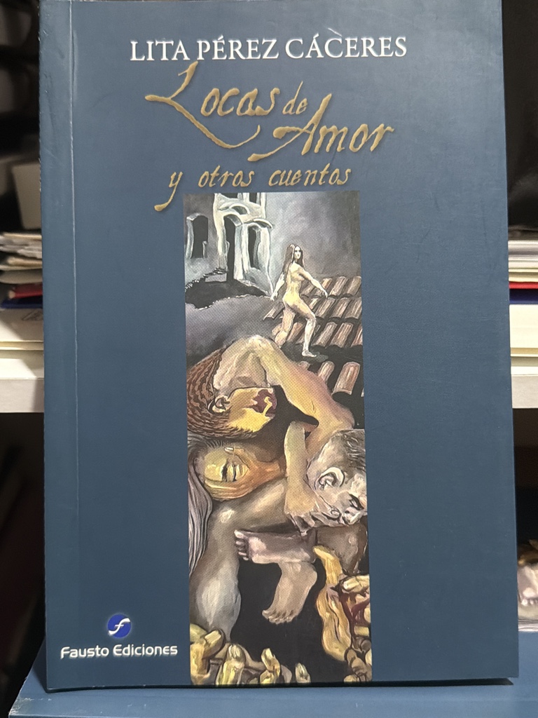 Lita Perez Caceres Locas de Amor