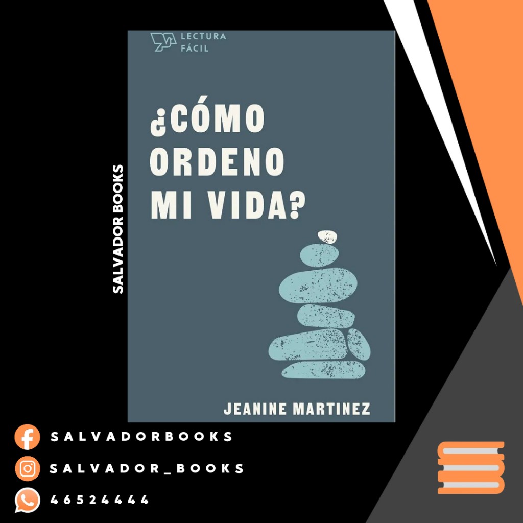¿Cómo ordeno mi vida?