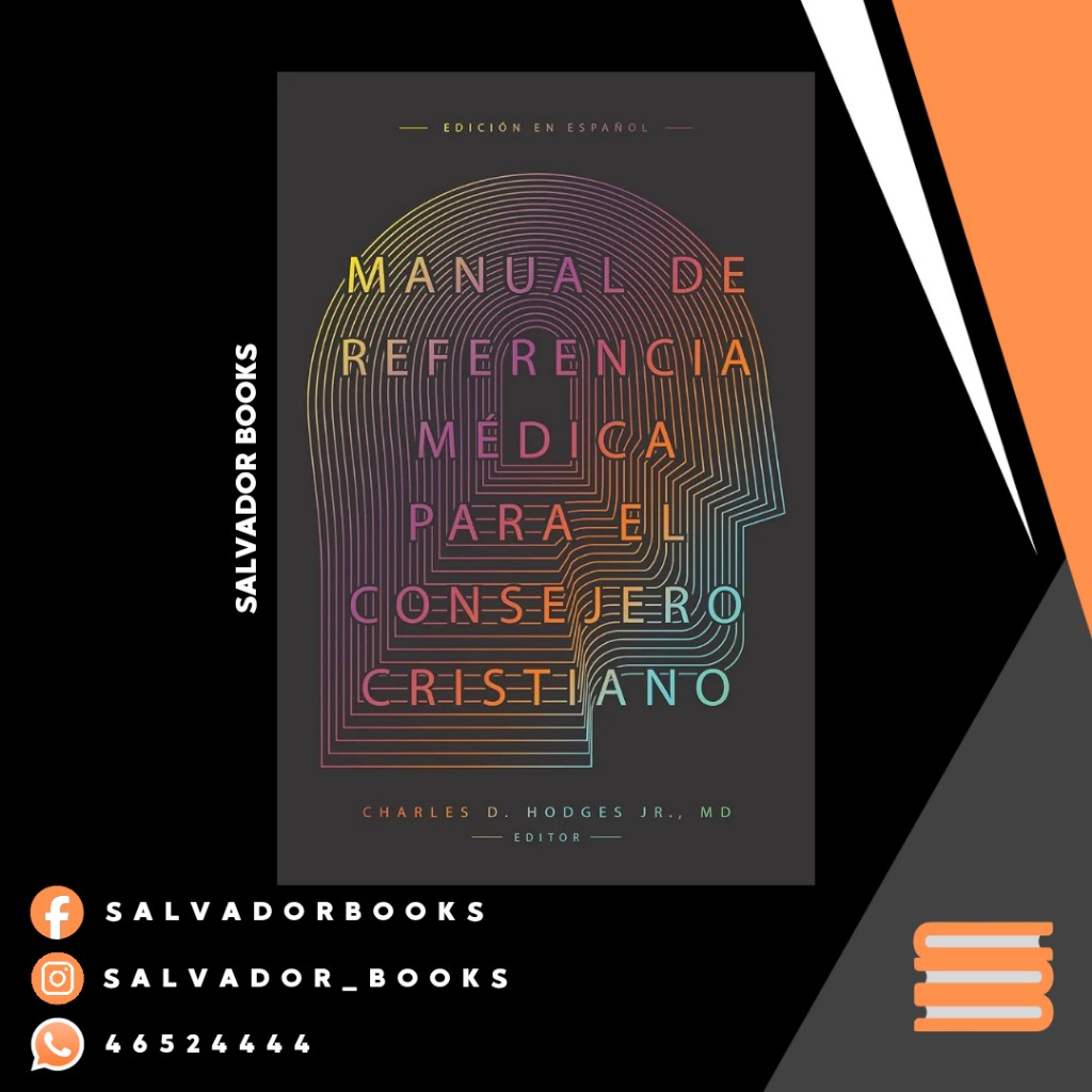 Manual de Referencia Médica para el Consejero Cristiano