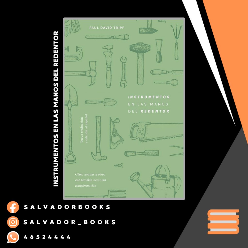 Instrumentos en las manos del Redentor