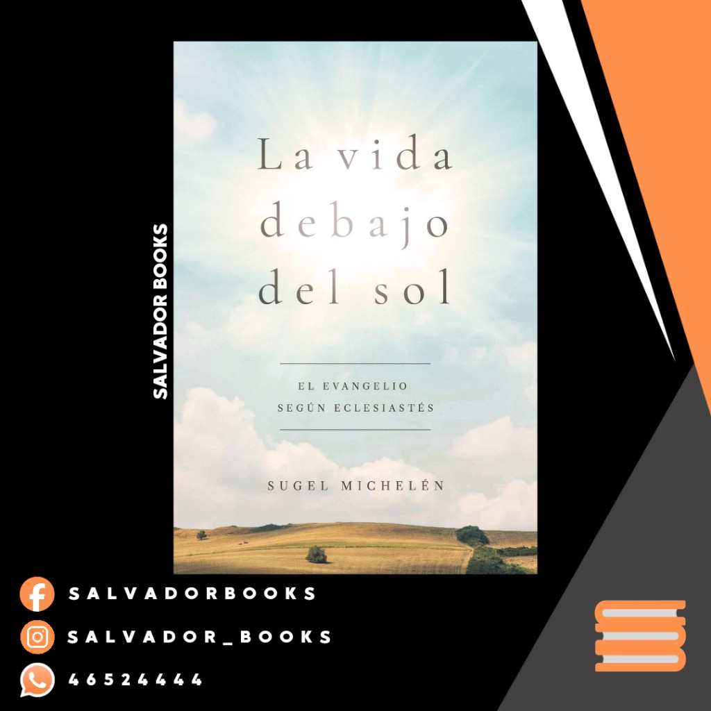 La vida debajo del sol