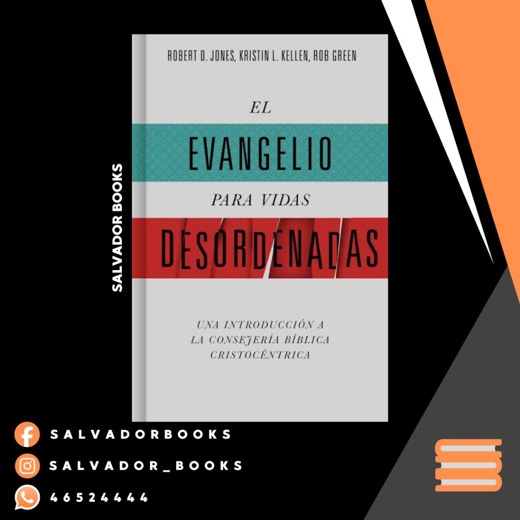 El evangelio para vidas desordenadas