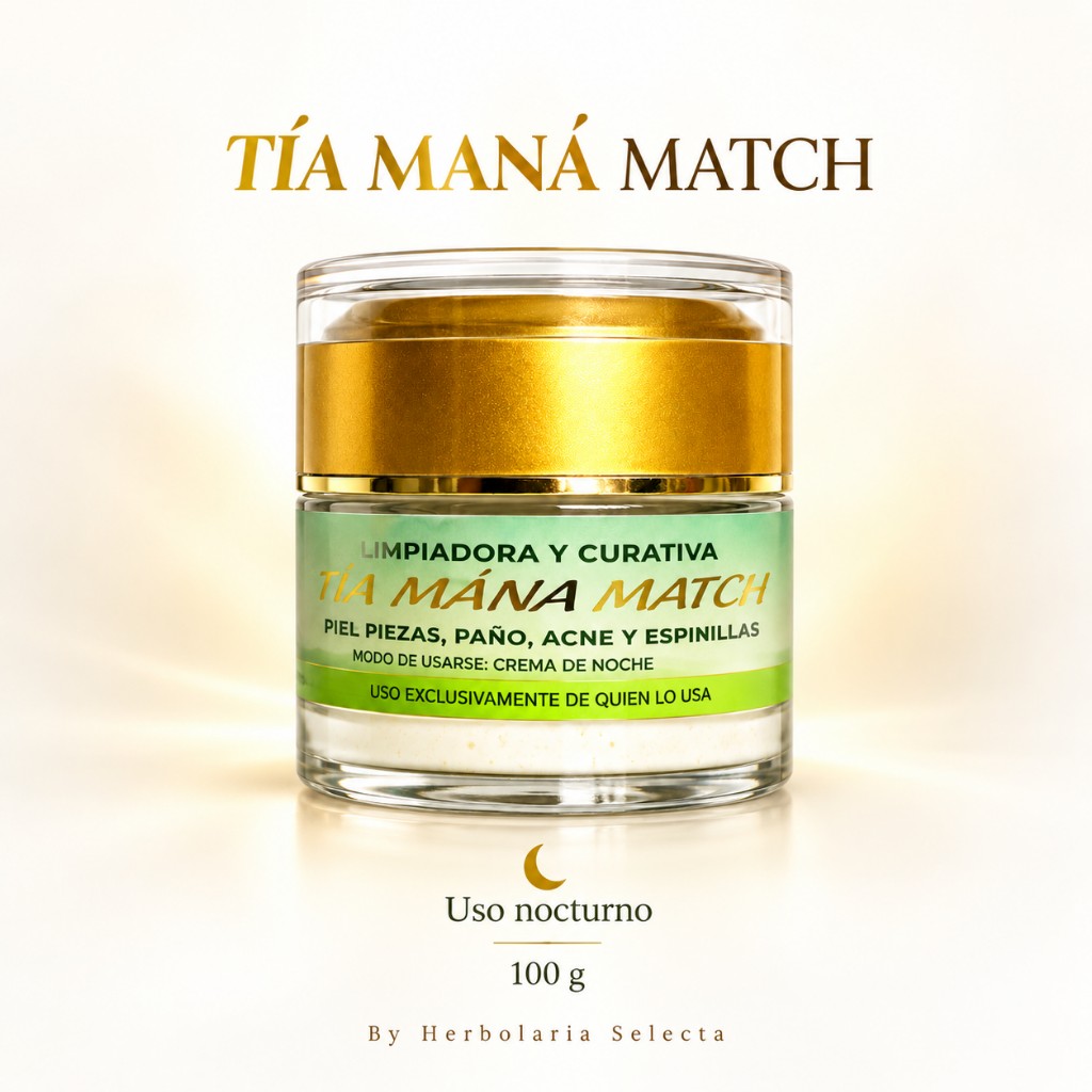 Tía Mana Match 100gr | Tu Rutina de Cuidado Nocturno 🌙 ByHerbolariaSelecta