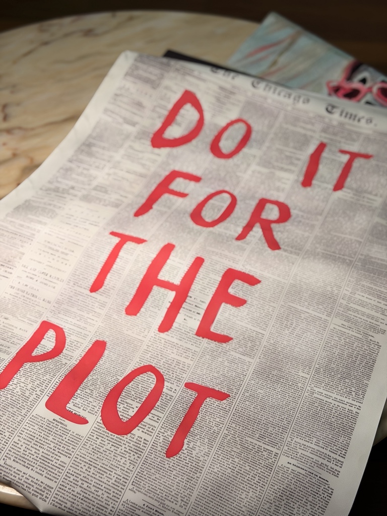 Do it for the plot póster decorativo