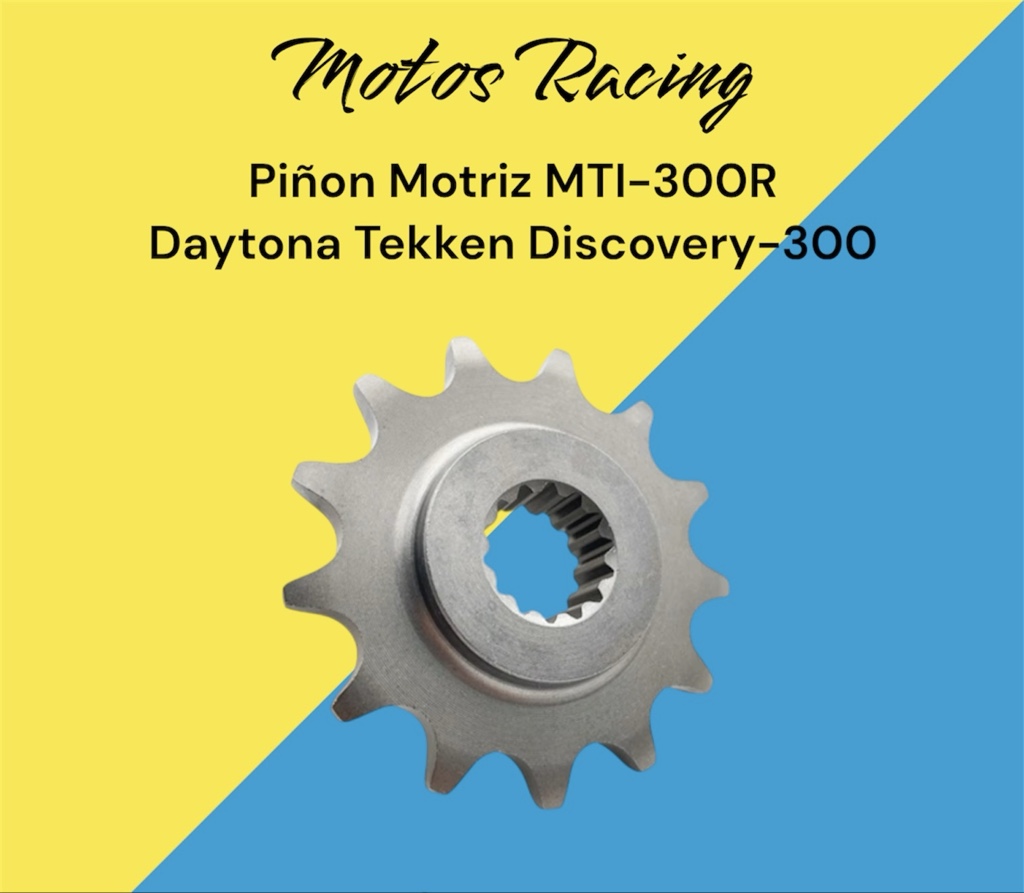 Piñon Motriz MTI-300R Daytona Tekken Discovery-300