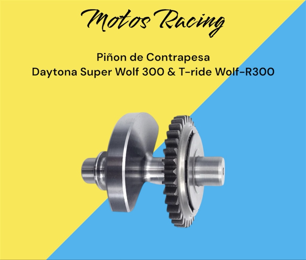 Piñon de Contrapesa Daytona Super Wolf 300 & T-ride Wolf-R300