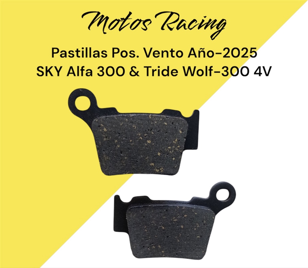 Pastillas Pos. Vento Año-2025 SKY Alfa 300 & Tride Wolf-300 4V