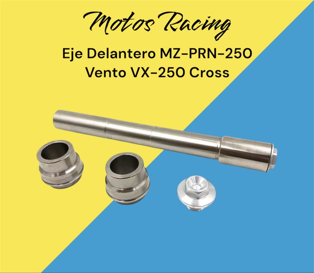 Eje Delantero MZ-PRN-250 Vento VX-250 Cross