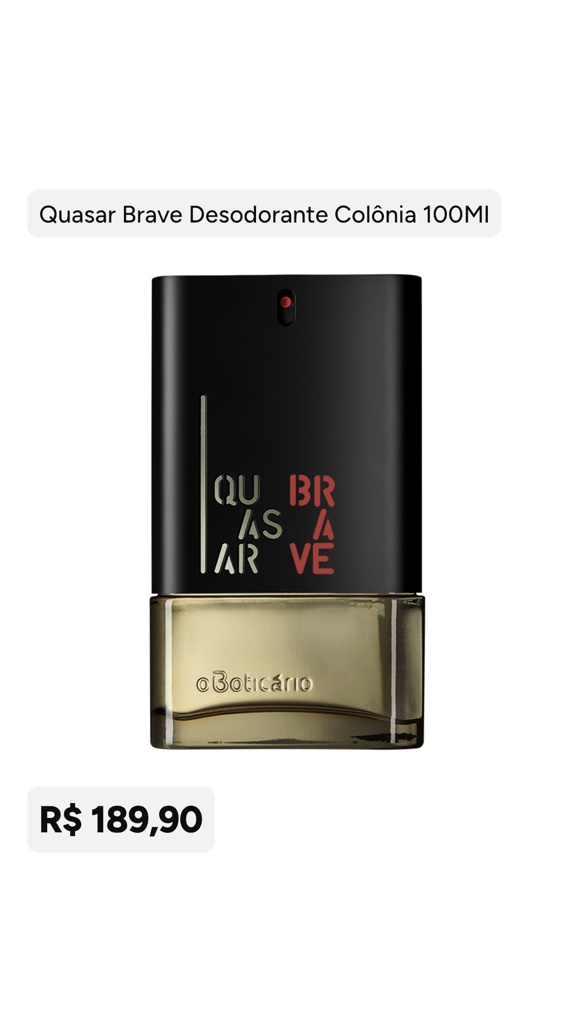 Quasar Brave Colônia 100ml