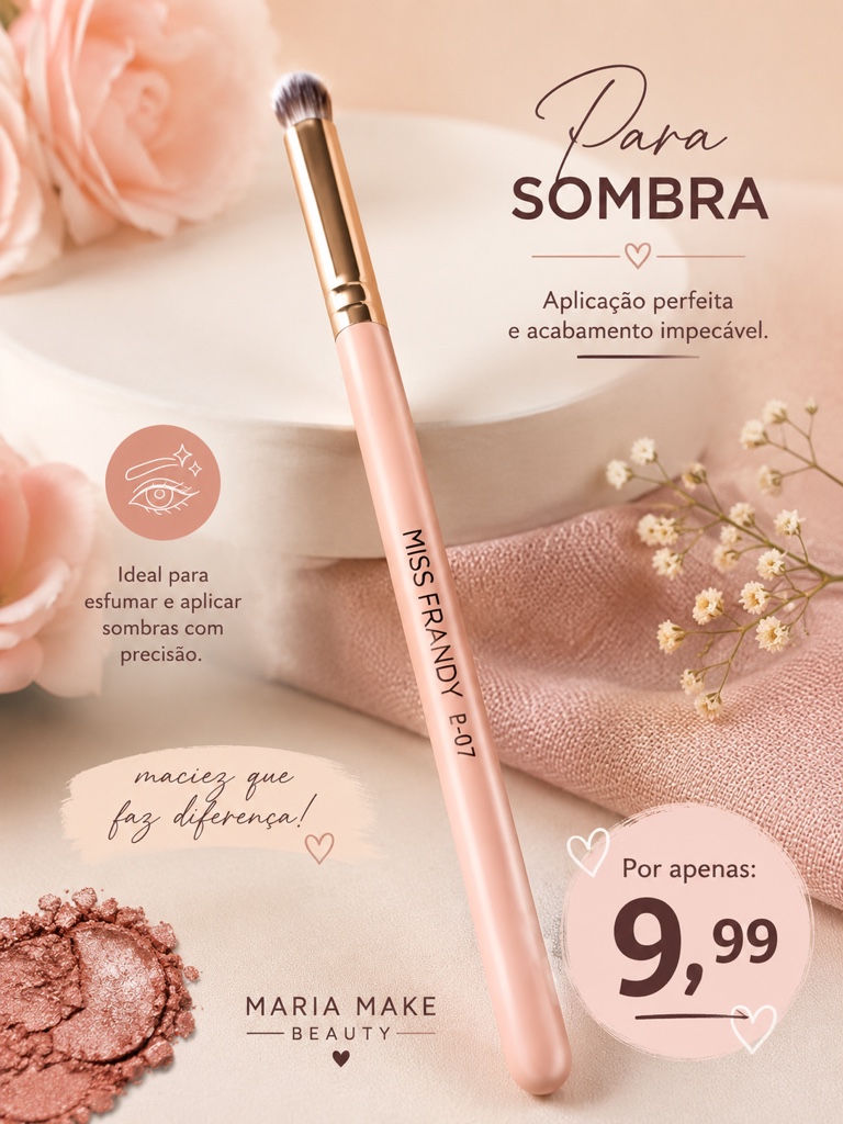 MISS FRANDY P-07 pincel para sombra