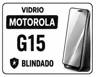 Vidrio Motorola G15 Blindado