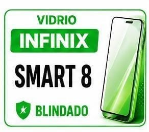 Vidrio Infinix Smart 8 Blindado
