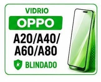 Vidrio Oppo A20/A40/A60/A80 Blindado