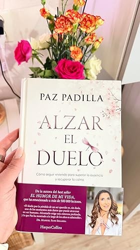 Alzar el duelo - Paz Padilla