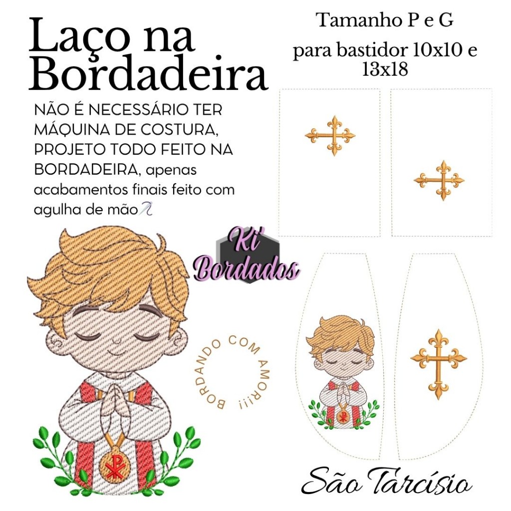 KIT LAÇO P/G SÃO TARCÍSIO