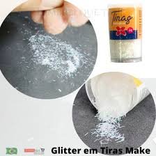 GLITTER TIRAS BRILHANTES