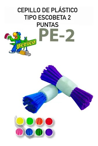 CEPILLO ESCOBETA, 2 PUNTA, MCA: PERICO MODELO: PE-2