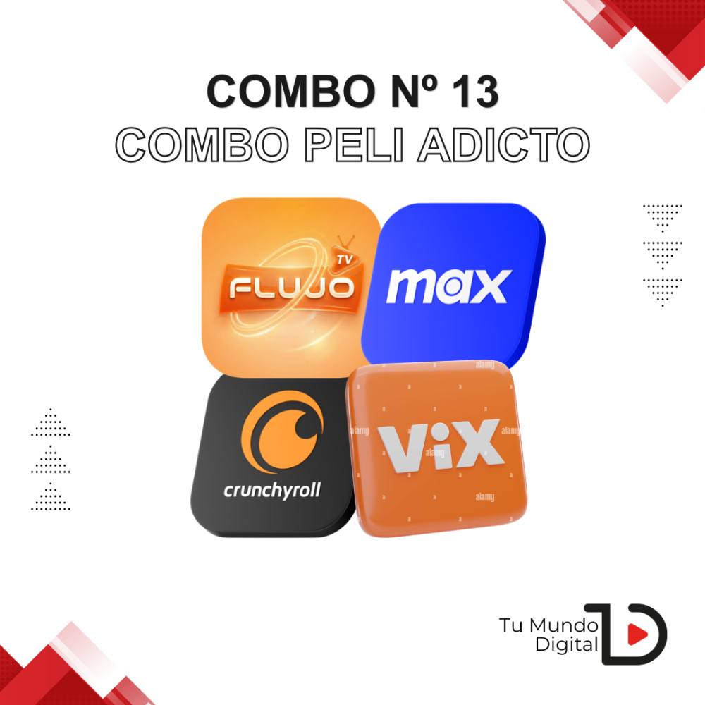 Combo 13 I PeliAdicto I 1 NETFLIX I 1 MAX I 1 FLUJO TV