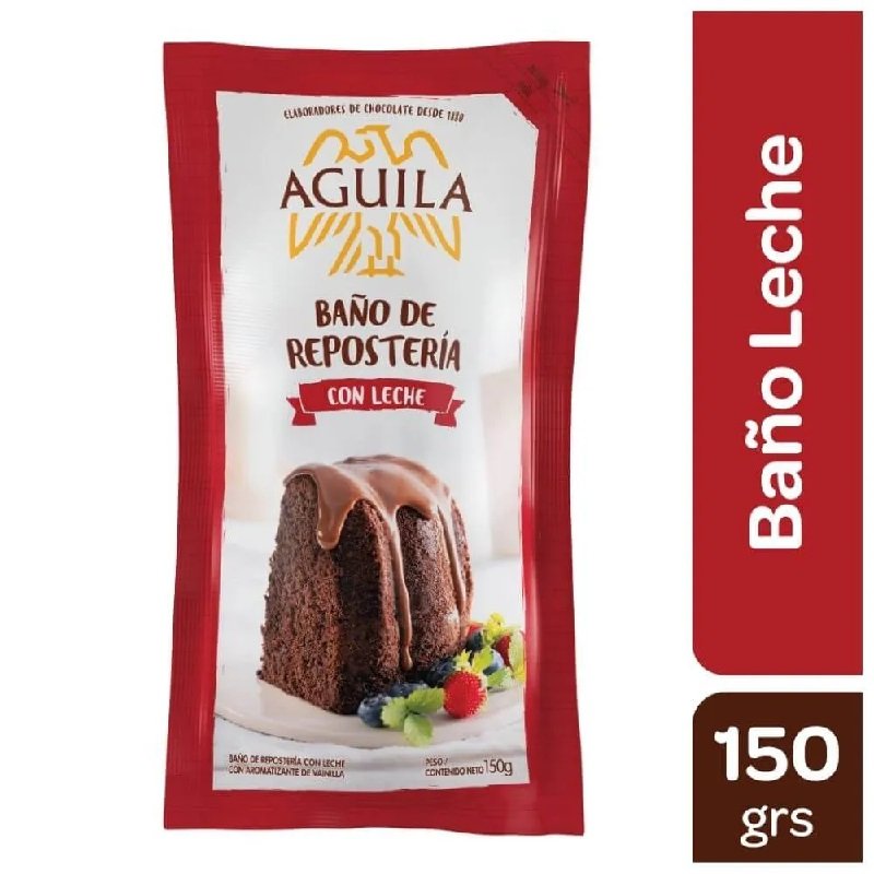 Baño Reposteria Chocolate Aguila 150grs