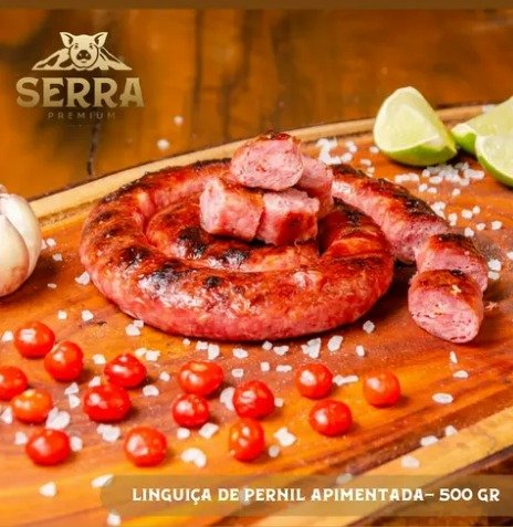 Linguiça Apimentada Serra Premium