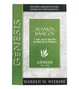 Seamos Basicos: Genesis 1-11