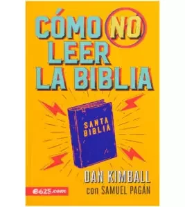 Como No Leer La Biblia