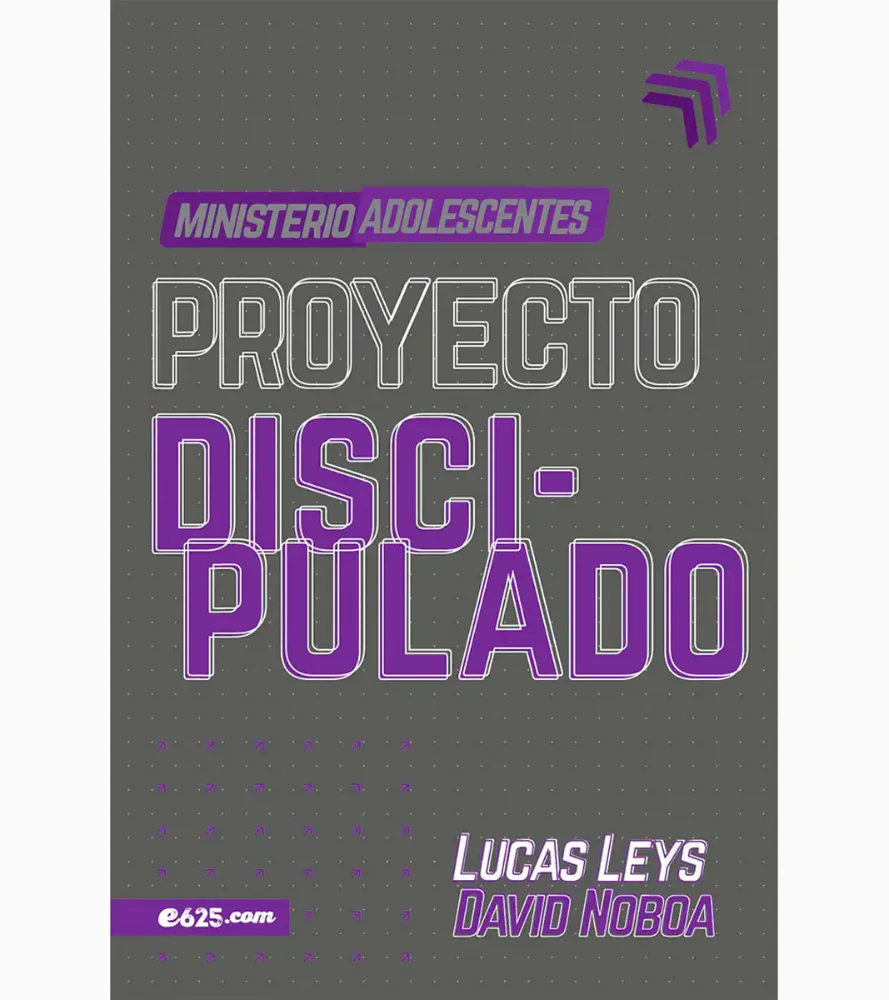 Proyecto discipulado – Ministerio de adolescentes