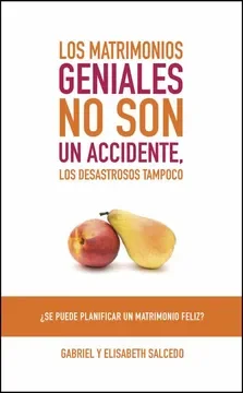 Los Matrimonios Geniales No Son Un Accidente OFERTA