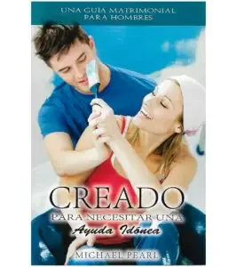 Creado para Necesitar una Ayuda Idonea
