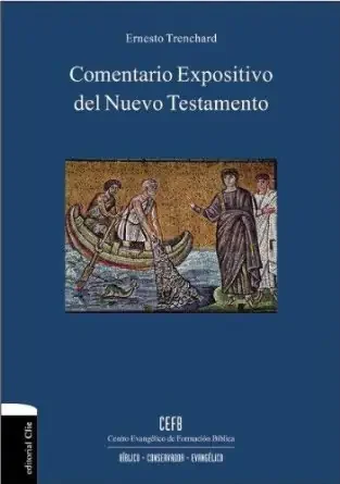 Comentario Expositivo del Nuevo Testamento